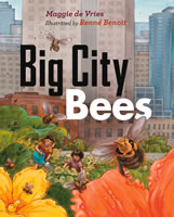Big City Bees by Maggie de Vries