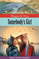 Somebody's Girl by Maggie de Vries